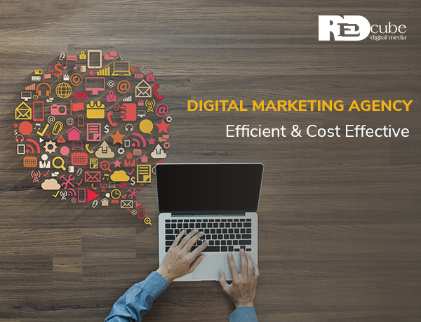 Digital Marketing Agency Efficient and Cost Effective