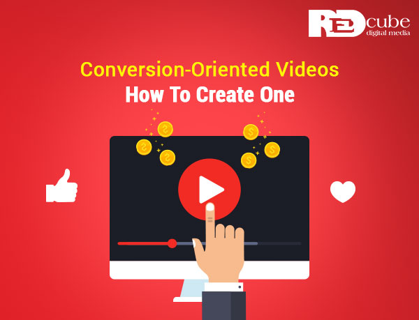 Conversion-Oriented Videos