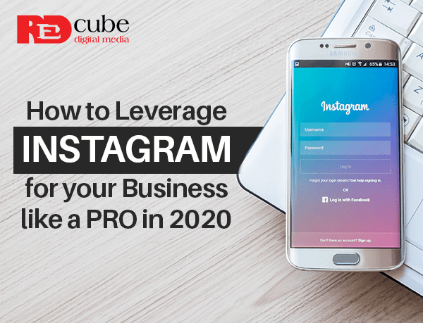 How to Leverage Instagram for your business