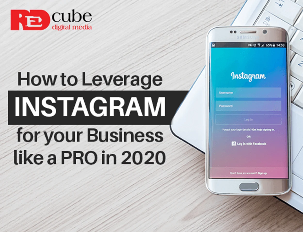 Leverage Instagram For Your Business